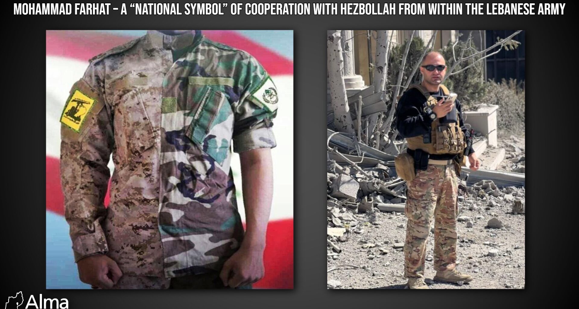 Mohammad Farhat – A “National Symbol” of Cooperation with Hezbollah from Within the Lebanese Army