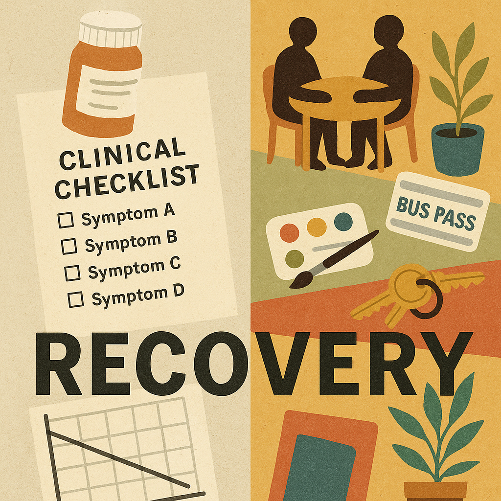 Reconsidering Recovery in Mental Health Care