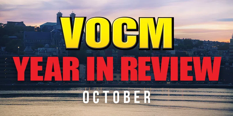 VOCM Year in Review: October
