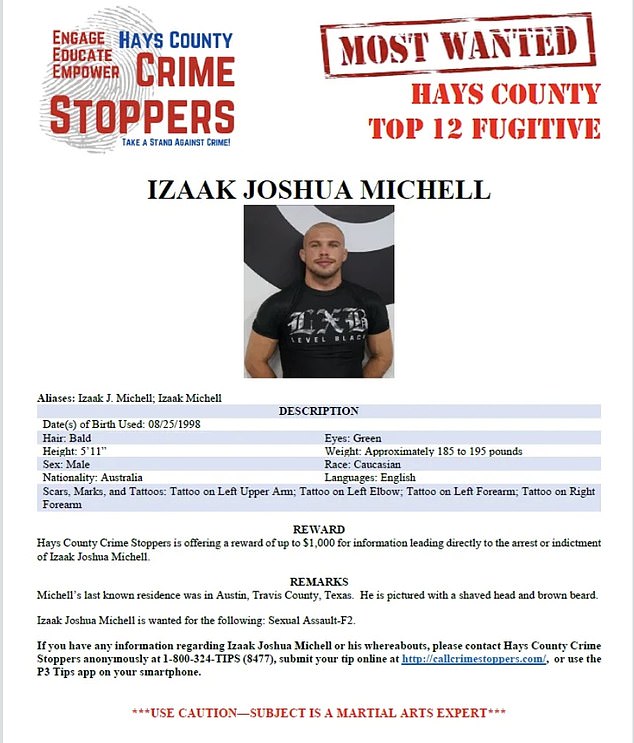 Hays County Crime Stoppers released a 'wanted poster' for the martial arts fighter, urging members of the public to 'use caution'