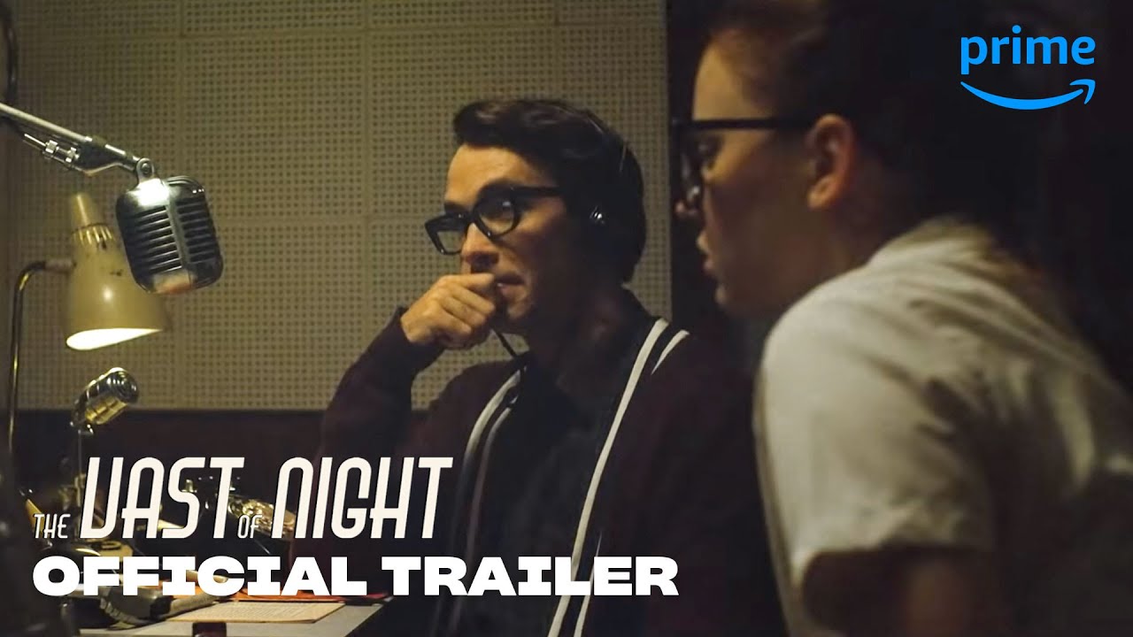 The Vast Of Night – Official Trailer | Prime Video - YouTube