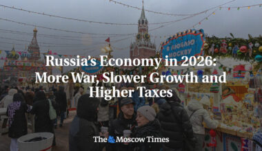 Russia’s Economy in 2026: More War, Slower Growth and Higher Taxes