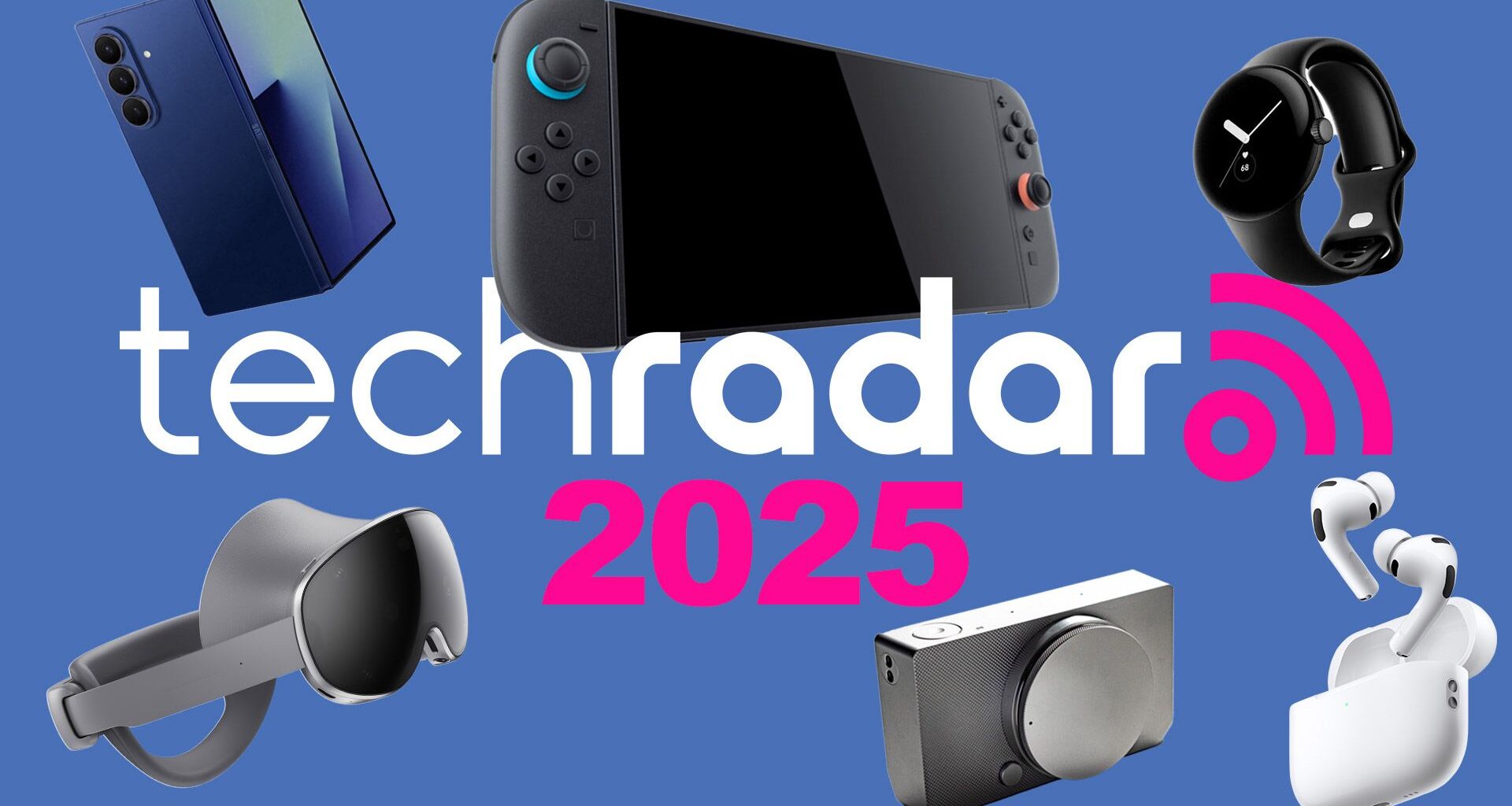 Samsung Galaxy Z Fold 7, Sigma BF, Samsung Galaxy XR, Apple AirPods Pro 3, Google Pixel Watch 4 and Nintendo Switch 2 on a blue background, surrounding text reading TechRadar 2025