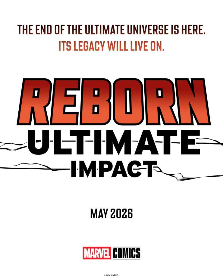 Marvel teases the end of the Ultimate Universe, and how it may be "Reborn"