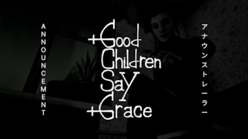 "Good Children Say Grace Announcement Trailer: Eastern European Setting, Manga-Inspired Narrative"