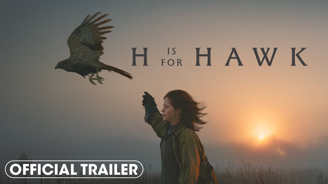 H Is For Hawk - Official Trailer - YouTube
