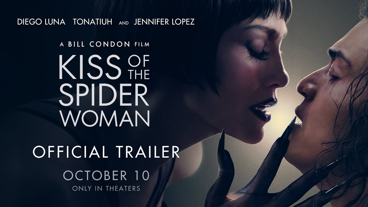 KISS OF THE SPIDER WOMAN | Official Trailer | In Theaters October 10 - YouTube