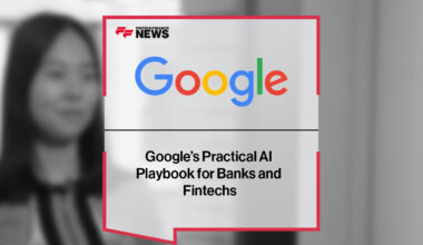 Google’s Practical AI Playbook for Banks and Fintechs