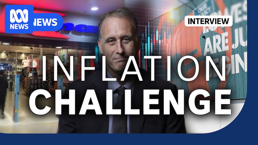 VIDEO: Inflation is the number one challenge facing Australians, says Wesfarmers boss - Australian Broadcasting Corporation