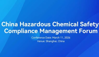China Hazardous Chemical Safety Compliance Management Forum (March 11) - Events - Chemicals