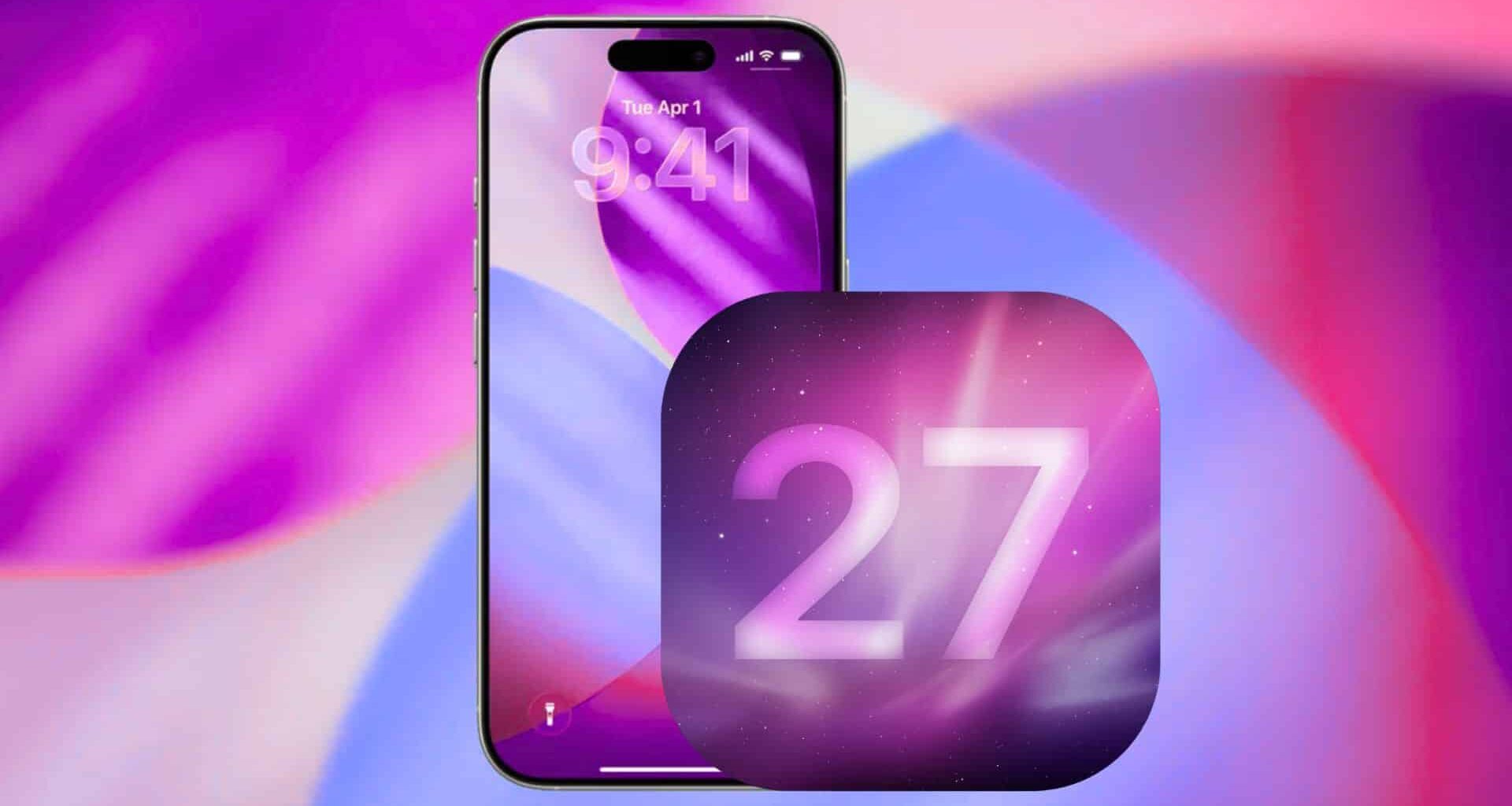 iOS 27: New Features, Release Timeline, and All Leaks So Far