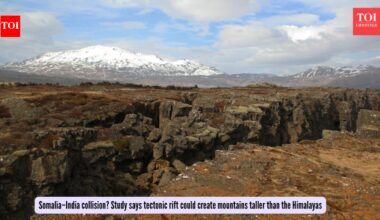 Somalia–India collision? Study says tectonic rift could create mountains taller than the Himalayas