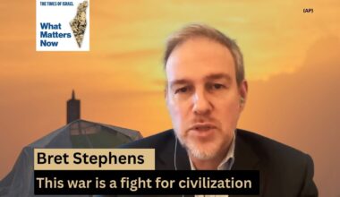 Bret Stephens: America and Israel are engaged in a common fight for civilization