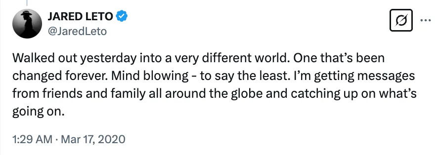 Jared Leto tweet from March 17, 2020, about emerging to a changed world and receiving messages from around the globe