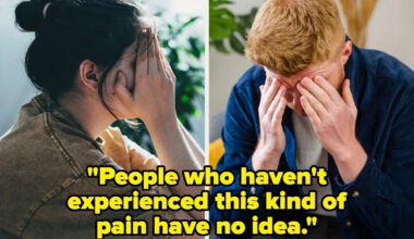 27 Painful Things That Are Impossible To Understand Until You've Been Through Them Firsthand
