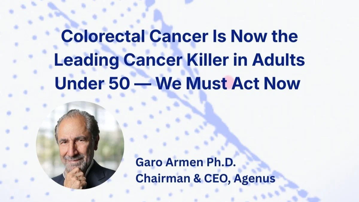 Colorectal Cancer Is Now the Leading Cancer Killer in Adults Under 50: We Must Act Now – Agenus