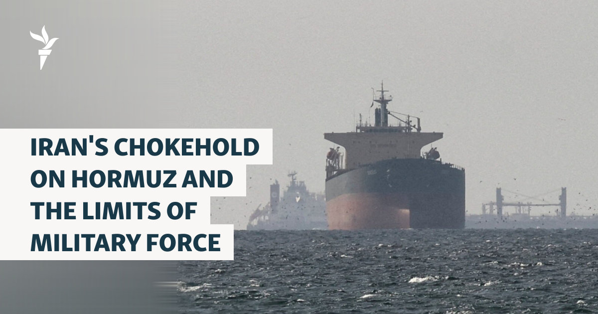 Iran's Chokehold On Hormuz And The Limits Of Military Force
