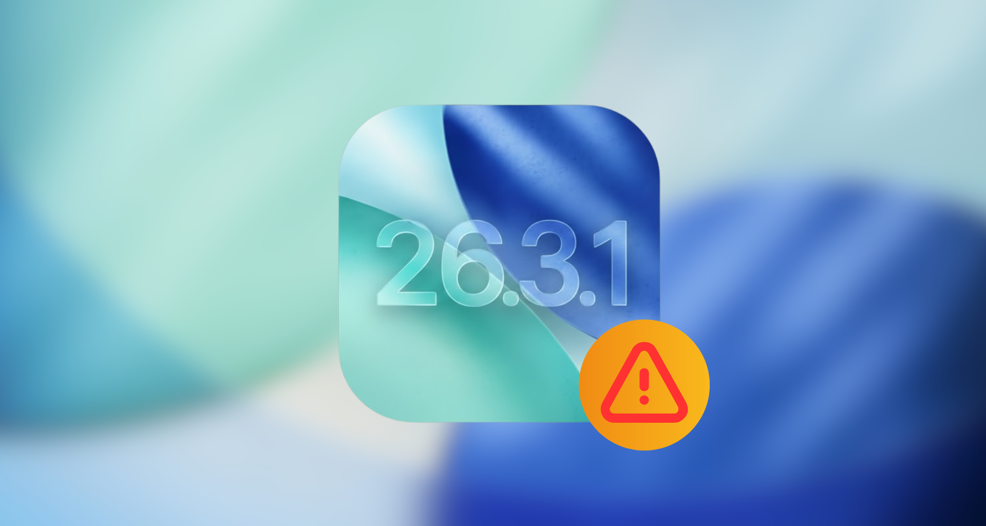 iOS 26.3.1 Problems Reported by iPhone Users After Installing the Update