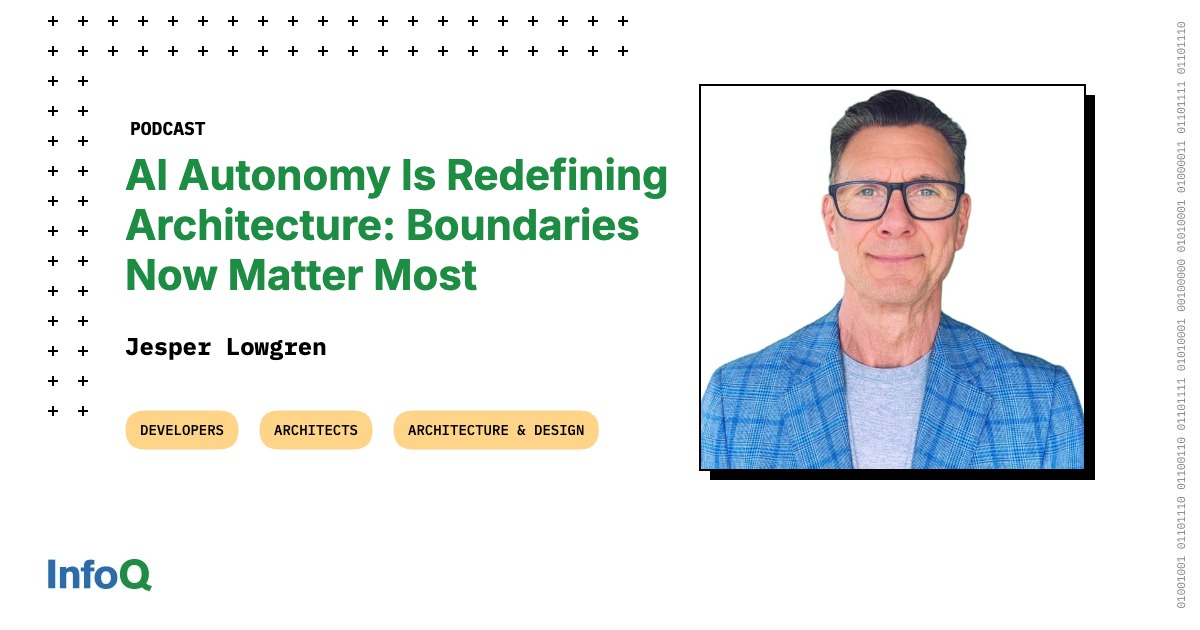 [Video Podcast] AI Autonomy Is Redefining Architecture: Boundaries Now Matter Most