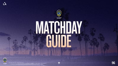 Matchday Guide: LA Galaxy vs Sporting Kansas City | March 14, 2026