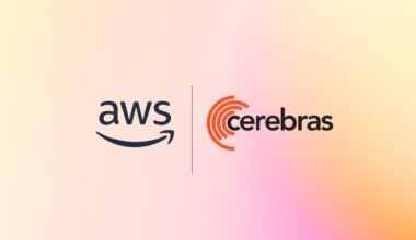 AWS and Cerebras collaboration aims to set a new standard for AI inference speed and performance in the cloud