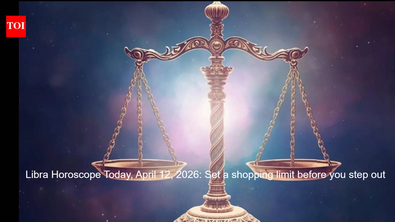 Libra Horoscope Today, April 12, 2026: Set a shopping limit before you step out