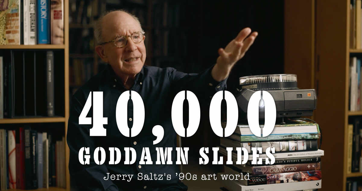 Jerry Saltz’s ’90s Slideshow