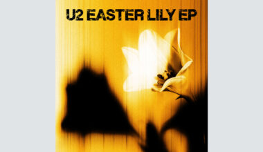 U2 'Easter Lily' EP