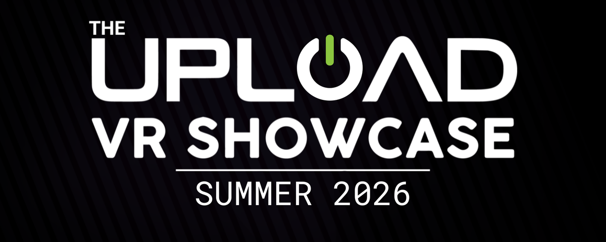 The UploadVR Showcase is coming June 12th
