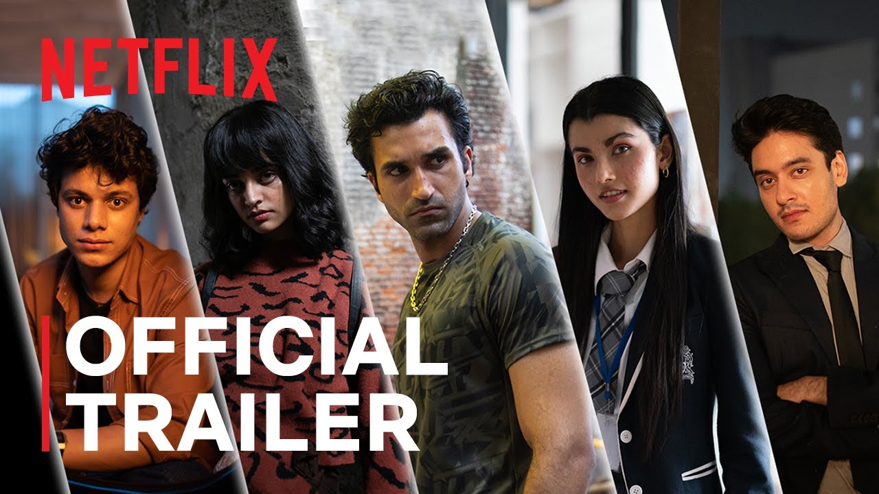 Class | Official Trailer | Netflix India - YouTube