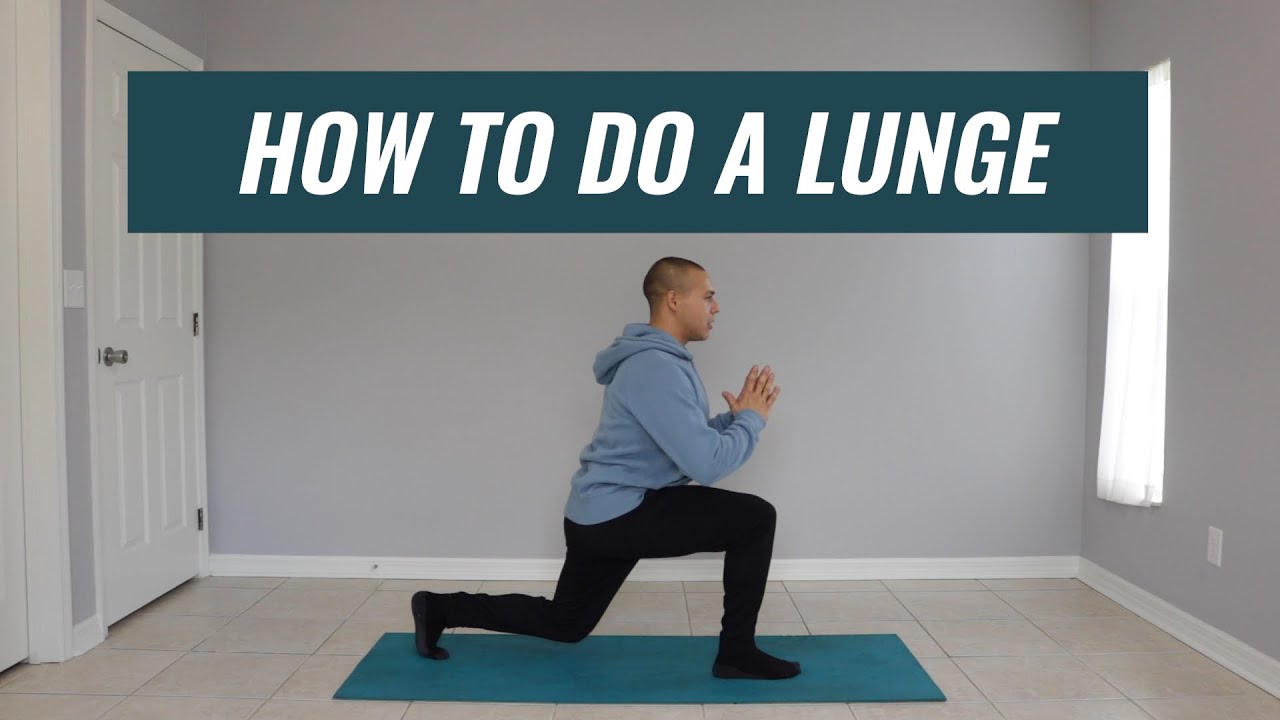 HOW TO DO A LUNGE / LUNGES FOR BEGINNERS - YouTube