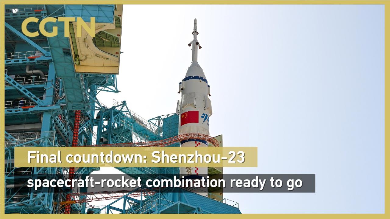 Final countdown: Shenzhou-23 spacecraft-rocket combination ready to go - news.cgtn.com