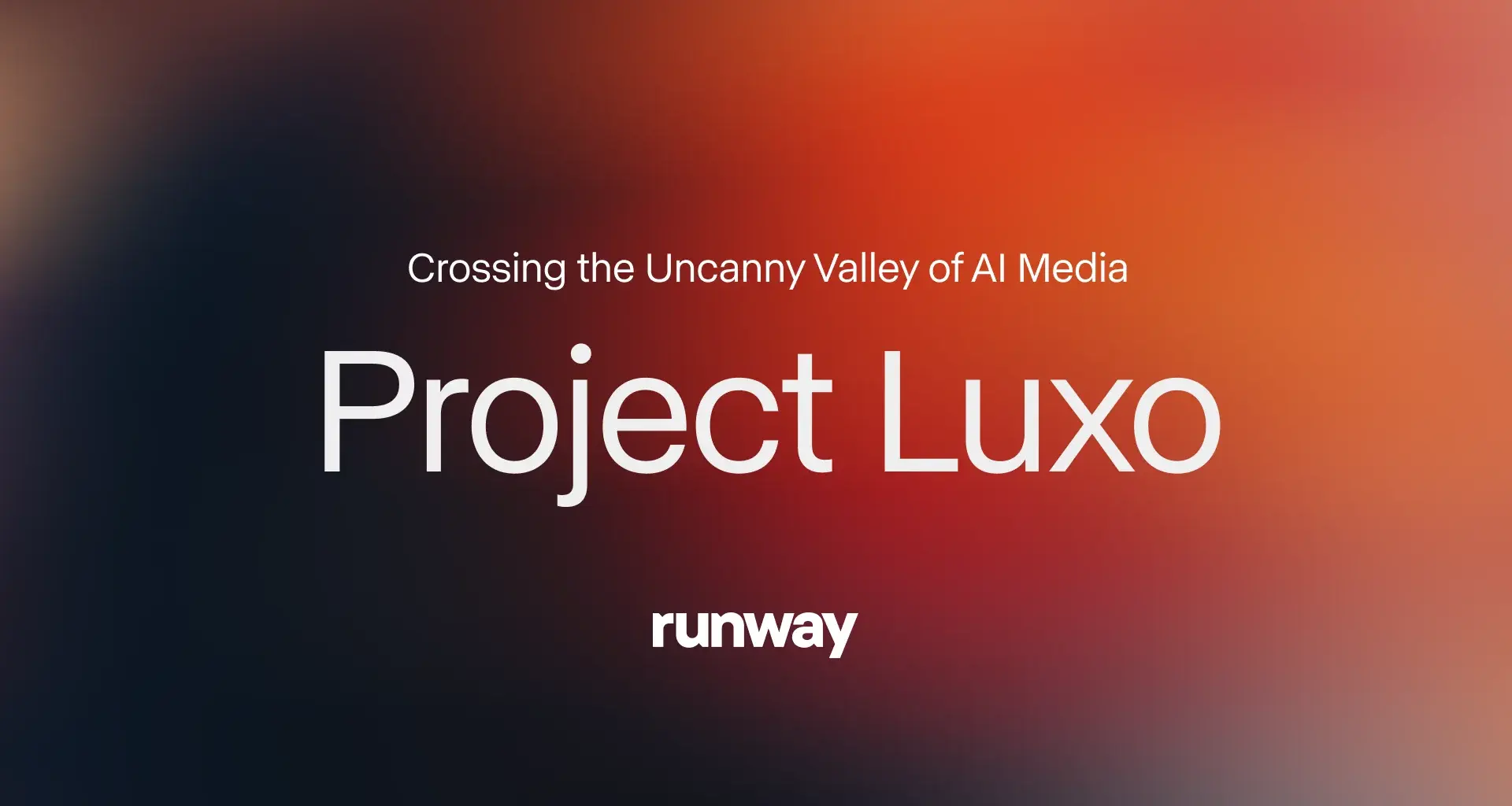 Runway News | Project Luxo: Crossing the Uncanny Valley of AI Media