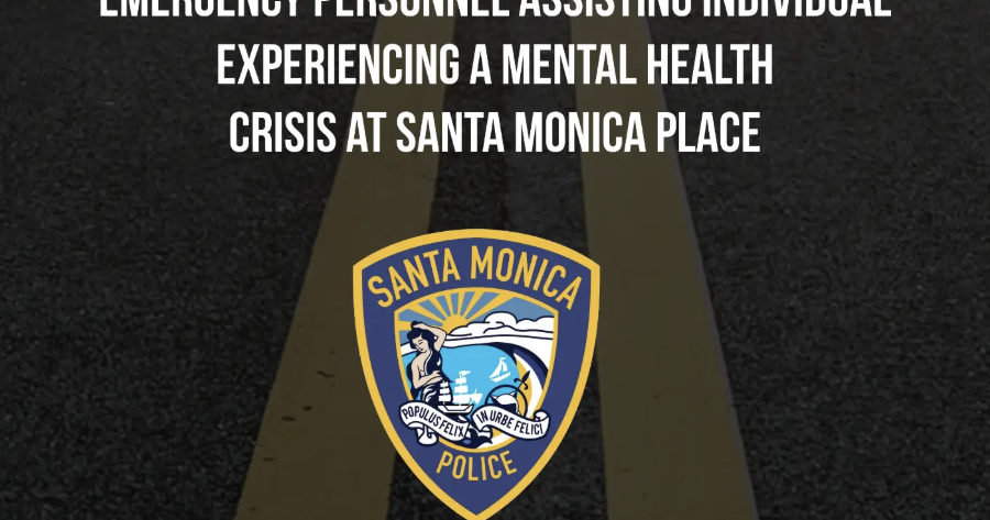 Mental Health Crisis at Santa Monica Place Prompts Police Negotiators, Road Closure - westsidecurrent.com