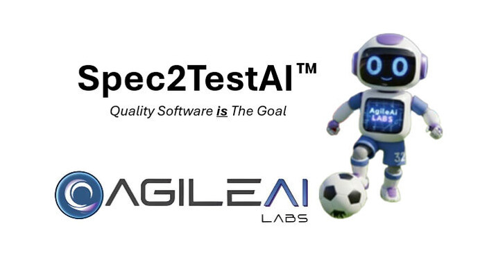 AgileAI Labs Unveils Spec2TestAI's Natural Language No-Code Automated Testing Tool