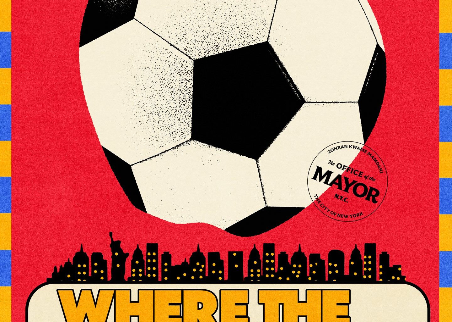 Mamdani’s NYC World Cup campaign is inspired by sports memorabilia, city signage, the subway and the five boroughs