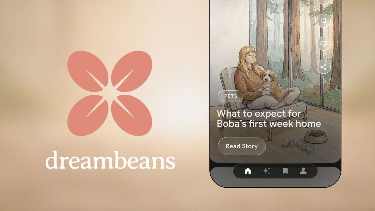 Google launches Dreambeans, an AI app that curates daily stories from Google data
