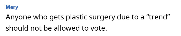 Comment on plastic surgery trends and voting rights in plastic surgery regrets article Comment on plastic surgery trends and voting rights in plastic surgery regrets article