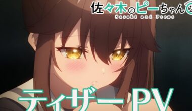 Sasaki and Peeps 2nd Season Anime Reveals October Debut, More Returning Staff in New Promo Video - News