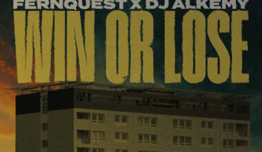 Fernquest x DJ Alkemy :: Win or Lose – RapReviews