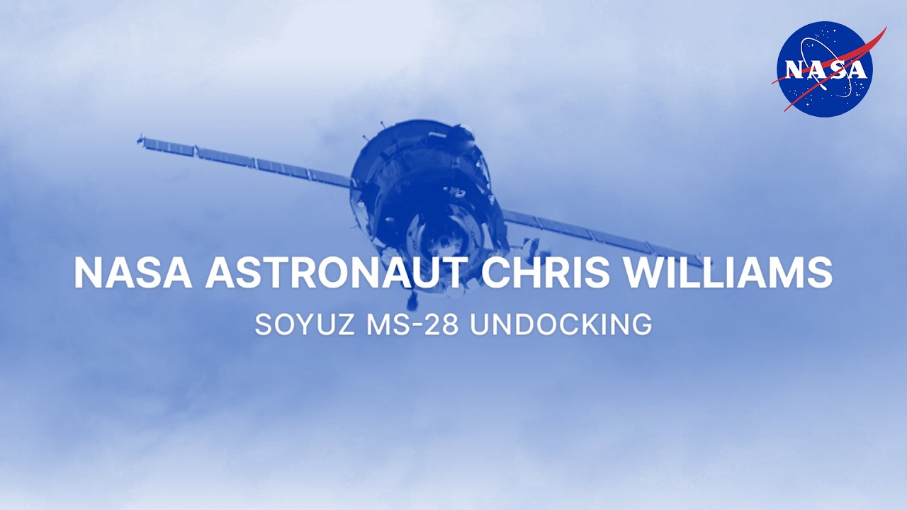 NASA Astronaut Chris Williams Soyuz MS-28 Undocking - YouTube