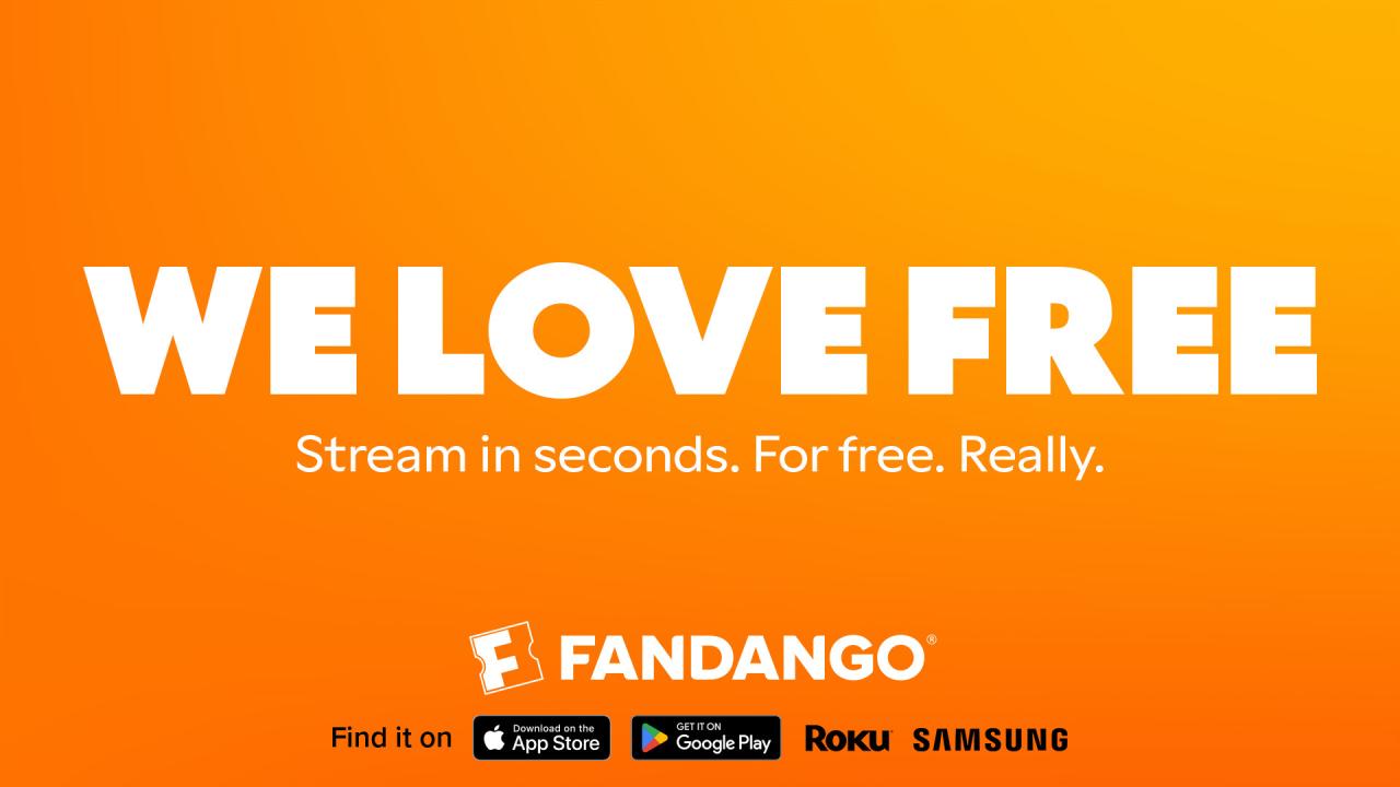 FANDANGO EXPANDS FREE STREAMING OFFERING UNDER ONE UNIFIED FANDANGO BRAND - VERSANT