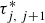 tau Subscript j comma j plus 1 Superscript asterisk