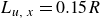 upper L Subscript u comma x Baseline equals 0.15 upper R
