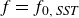 f equals f Subscript 0 comma italic SST