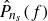 ModifyingAbove upper P With caret Subscript n Sub Subscript s Baseline left parenthesis f right parenthesis