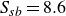 upper S Subscript s b Baseline equals 8.6