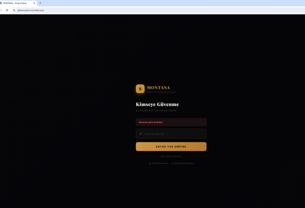 A screenshot of a webpage titled "MONTANA," featuring a login screen with a dark background. Text prompts include “Kimseye Güvenme” and a field labeled “Enter Access Key.” There is a button marked “ENTER THE EMPIRE” and links for "Lost Access" and "User Protocol."