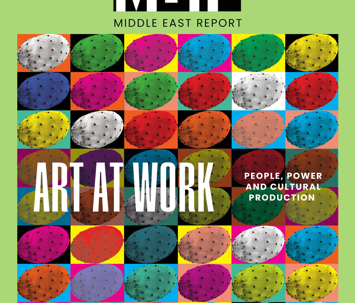 Art at Work—People, Power and Cultural Production