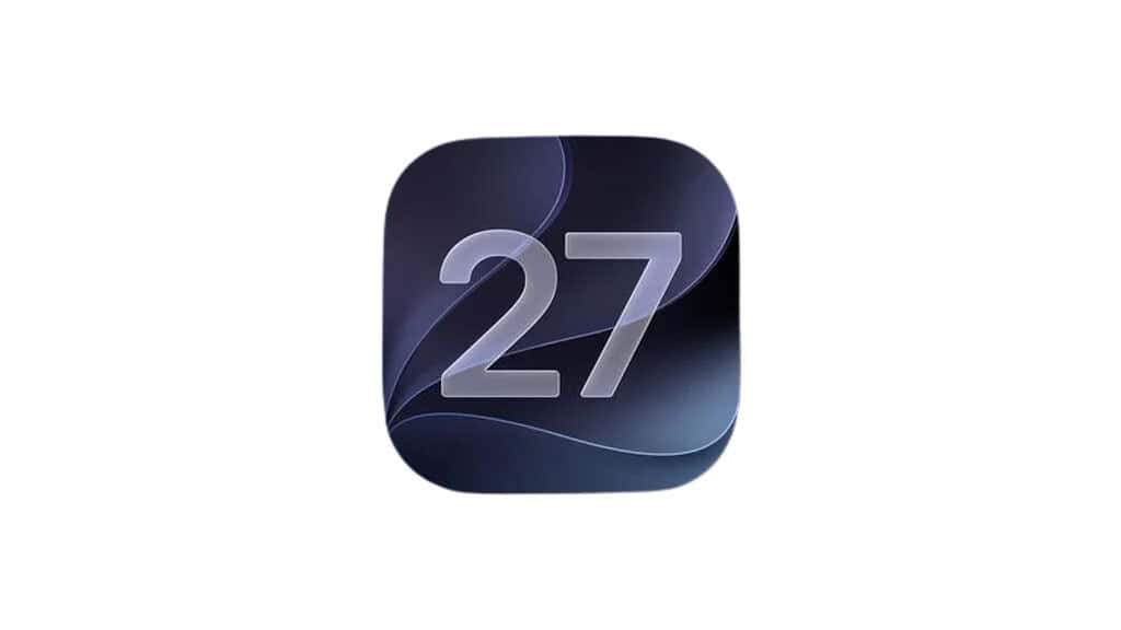 iOS 27 iPadOS 27